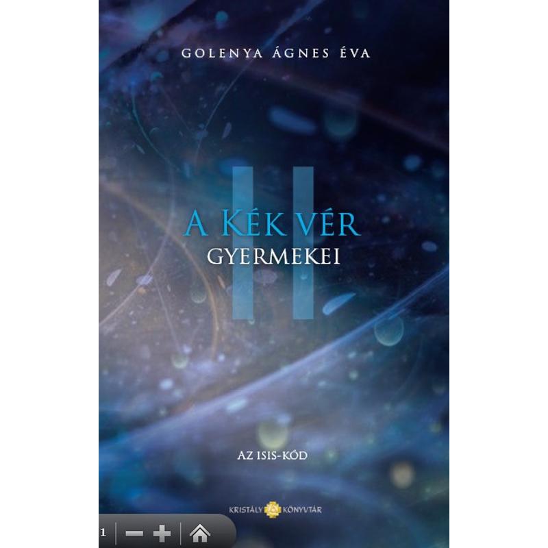 A KÉK VÉR GYERMEKEI 2-AZ ISIS-KÓD EPUB Ekönyv